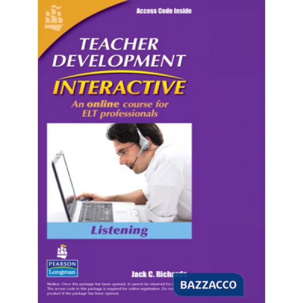 TEACHER DEVELOPMENT INTERACTIVE: LISTENING STUDENT ACCES