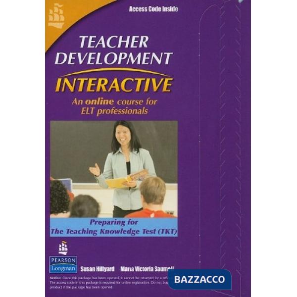 TEACHER DEVELOPMENT INTERACTV PREP TCHG KNOWLDG