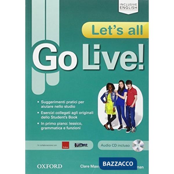 GO LIVE 1-3: LET'S ALL