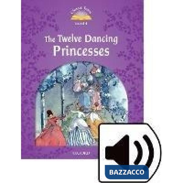 CT 4: TWELVE DANCING PRINCESSES (THE) - BK + MP3