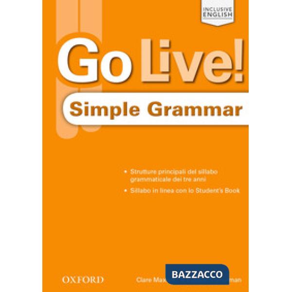 GO LIVE 1-3: SIMPLE GRAMMAR