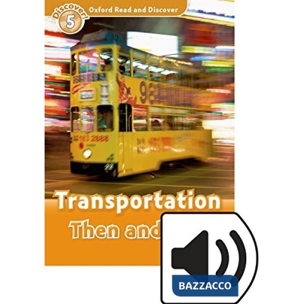 READ & DISC 5: TRANSPORTATION THEN & NOW MP3 PK