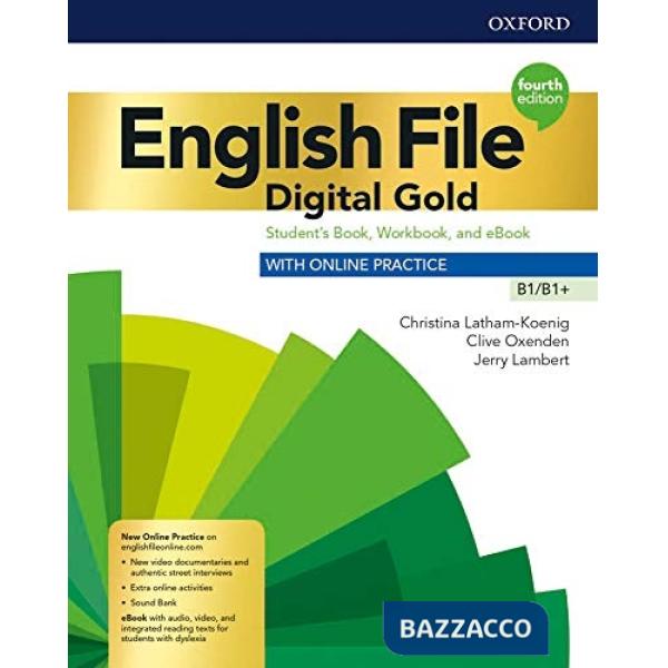 ENGL FILE 4E DIG GOLD B1/B1 + : SB/WB W/KEY + ECHK + EBK + SRC
