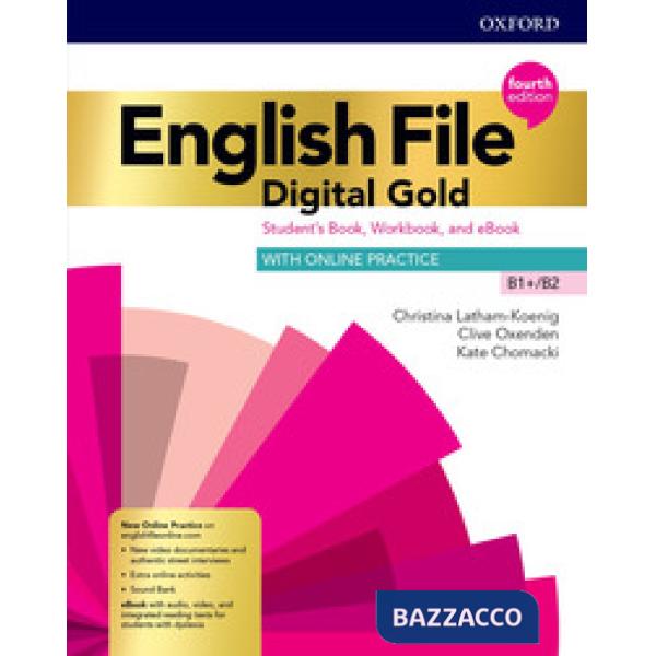 ENGL FILE 4E DIG GOLD B1 + /B2: SB/WB W/KEY + ECHK + EBK