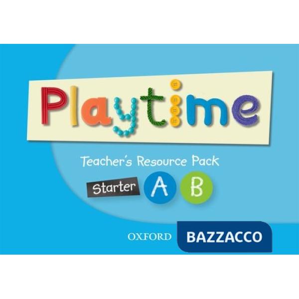 PLAYTIME STARTER, A & B: TEACH RES PACK