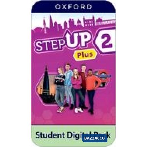 STEP UP 2 PLUS: STUDENT DIGITAL PACK