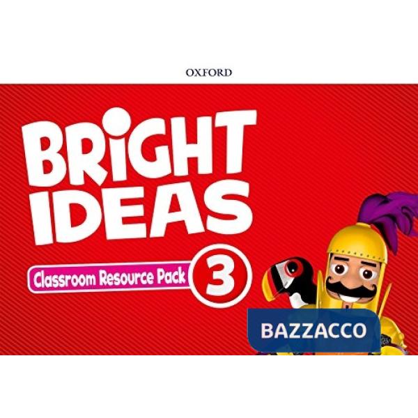 BRIGHT IDEAS 3: CLASSROOM RESOURCE BOOK