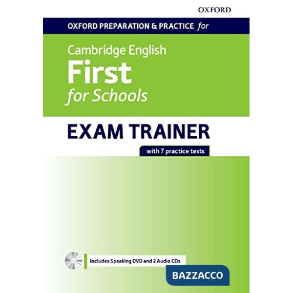 OXF PREPAR AND PRACT CAMBRIDGE ENGL: FIRST FOR SCH