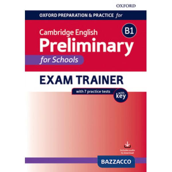 OXF PREPAR AND PRACT CAMBRIDGE B1: PREL SCHS W/KEY