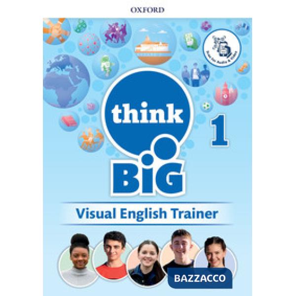 THINK BIG 1: VISUAL ENGLISH TRAINER
