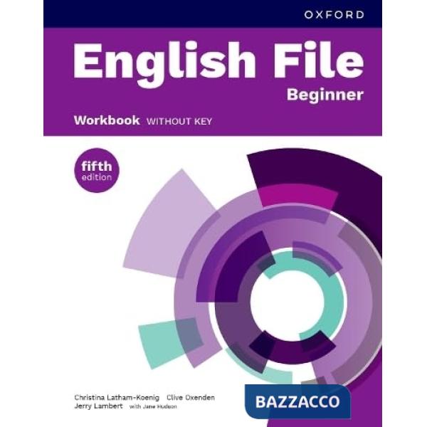ENGL FILE 5E: BEG WB W/O KEY
