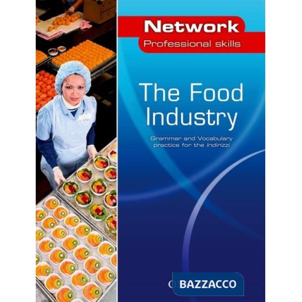 NETWORK PROF SKILLS: THE FOOD INDUSTRY (PDF)