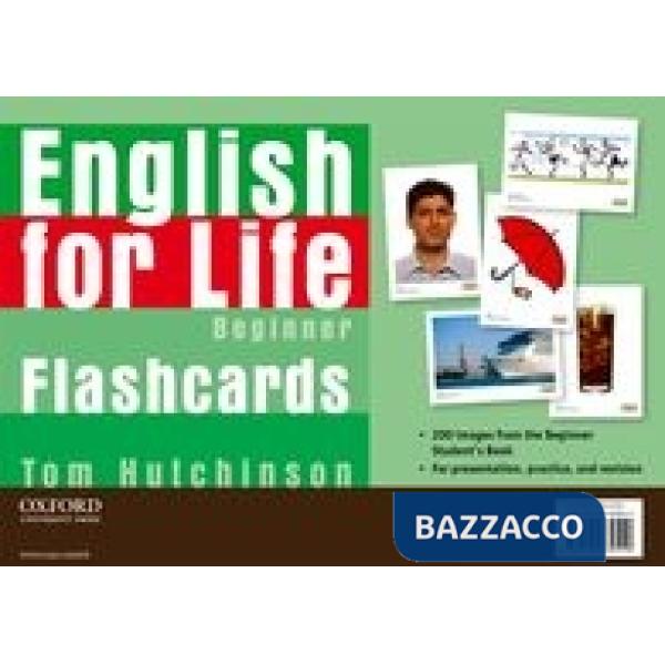 ENGL FOR LIFE BEG: FLASHCARDS AD ESAURIMENTO