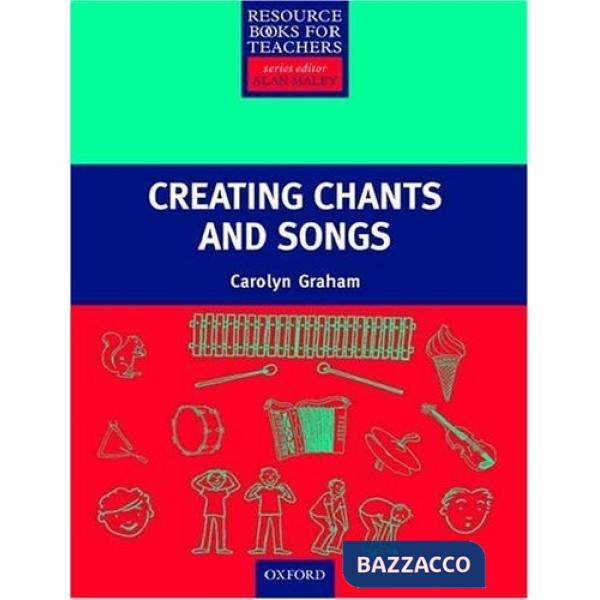 PRBT: CREATING CHANTS AND SONGS