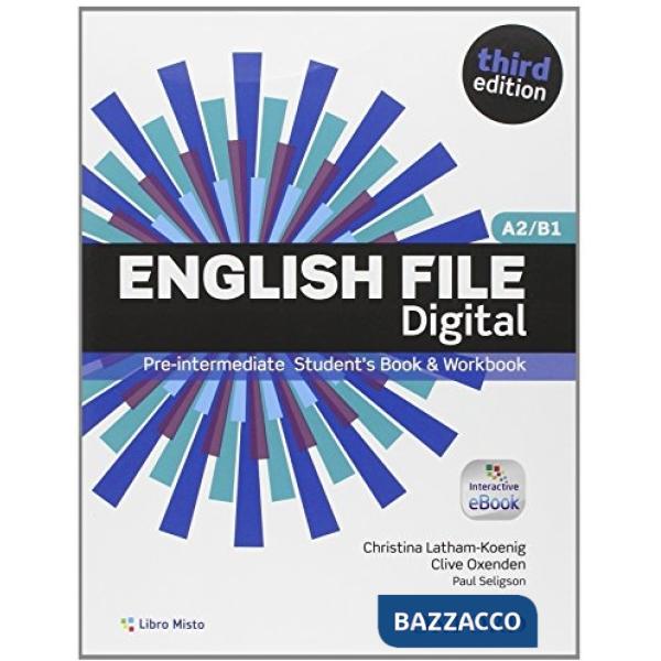ENGL FILE 3RD P-INT DIG: EB + SB & WB + KEY + EBK