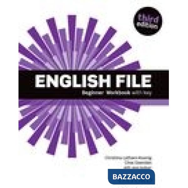 ENGL FILE 3RD BEG: WB + KEY