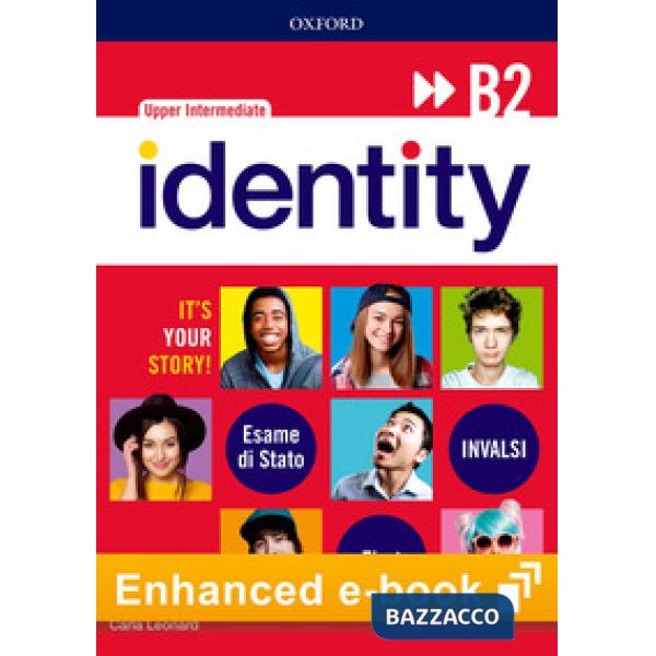 IDENTITY B2: SB/WB + ENTRY BK + EBK (2 ONL INVALSI)