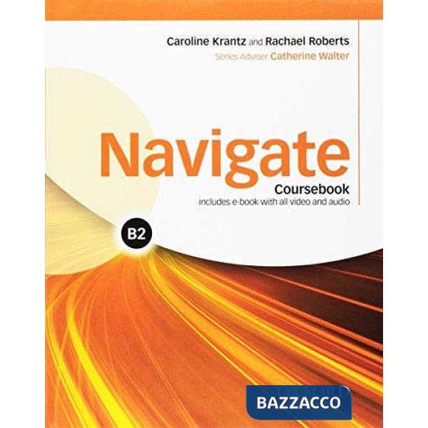 NAVIGATE B2: SB + WB C/C + EBK