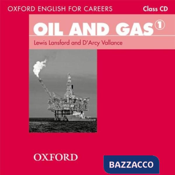 OXF ENGL CAREERS - OIL & GAS 1: CL CD