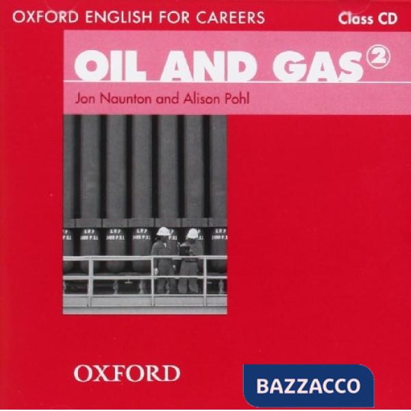 OXF ENGL CAREERS - OIL & GAS 2: CL CD