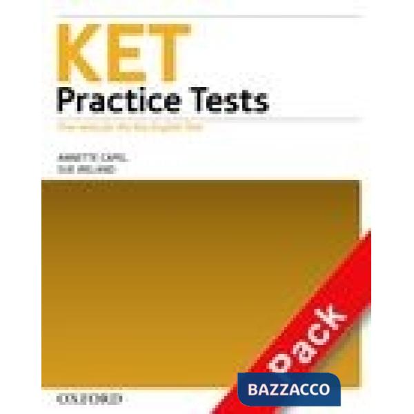 KET PRACTICE TESTS: BK + CD
