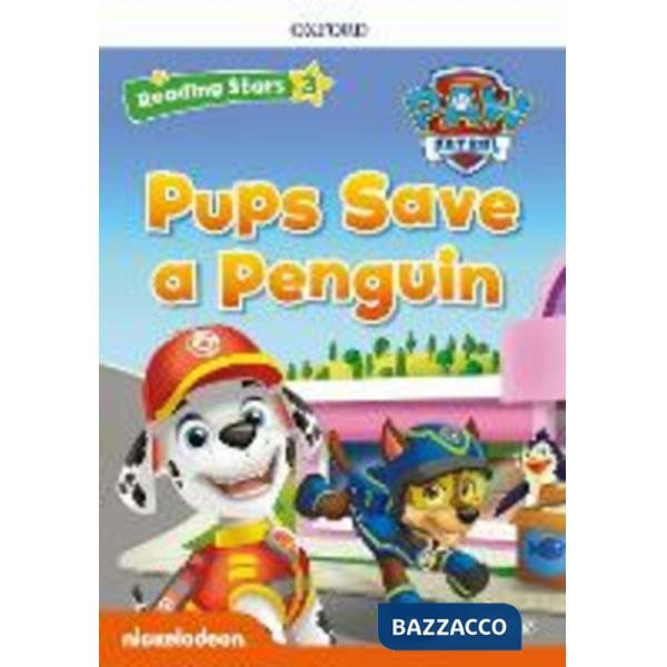 READING STARS 3 PAW PATROL PUPS SAVE A PENGUIN