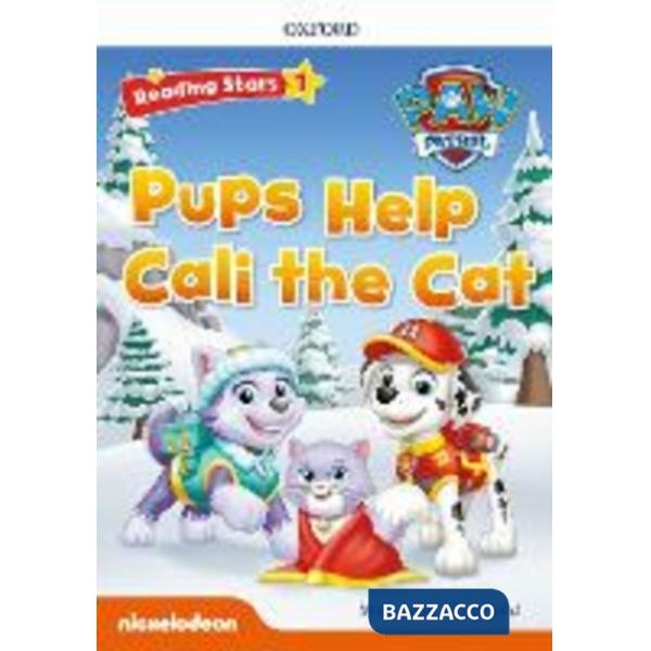 READING STARS 1 PAW PATROL PUPS HELP CALI THE CAT