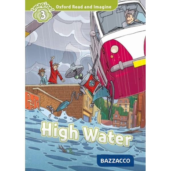 HIGH WATER 3, OXFORD READ AND IMAGINE