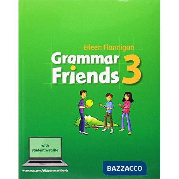 GRAMMAR FRIENDS 3: STUDENT BOOK