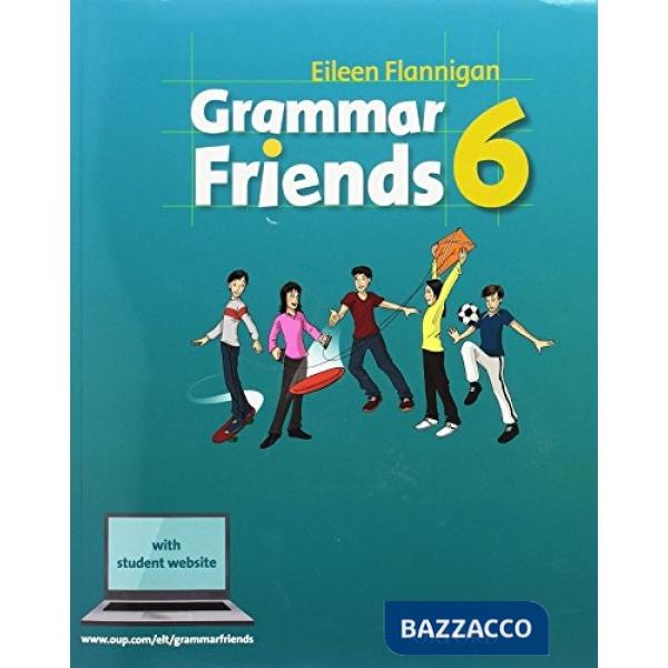 GRAMMAR FRIENDS 6: STUDENT BOOK