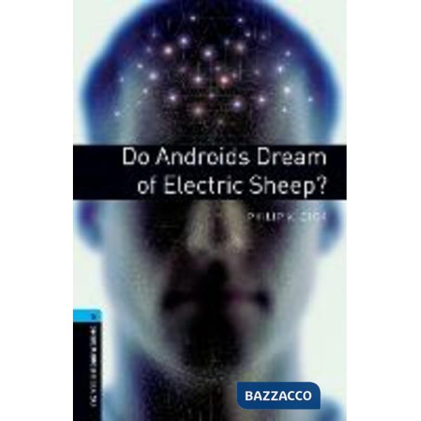 OBL 5: DO ANDROIDS DREAM OF ELECTRIC SHEEP?