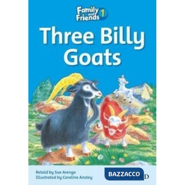 FAMILY&FRIENDS 1: THREE BILLY-GOA