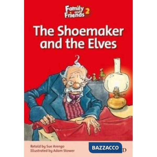 FAMILY&FRIENDS 2: THE SHOEMAKERS AND THE ELVES