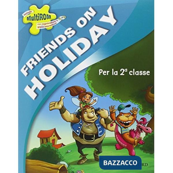 FRIENDS ON HOLIDAY 2: SB + MROM