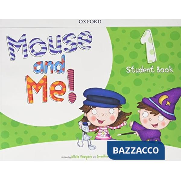 MOUSE AND ME 1 STUDENT BOOK PK
