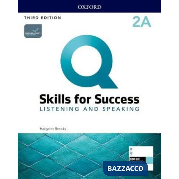 Q: SKILLS 2 LIST AND SPEAK SB A + IQ OP