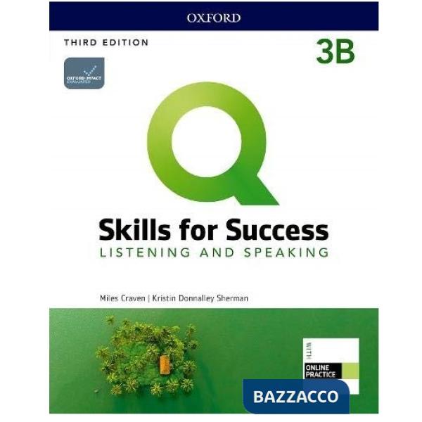 Q: SKILLS B1 LIST AND SPEAK SB B + IQ OP