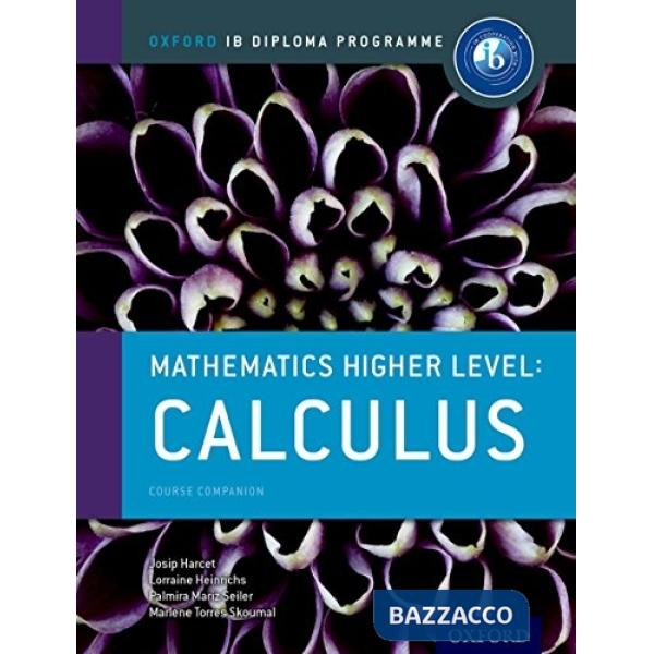 IB DIPL: MATHS HIGH LEV OPT CALCULUS - SB