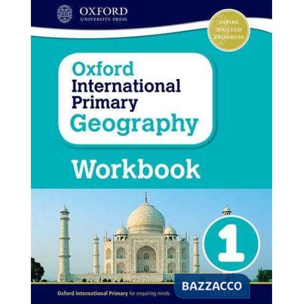 OXFORD INTERNATIONAL PRIMARY: GEOGRAPHY 1