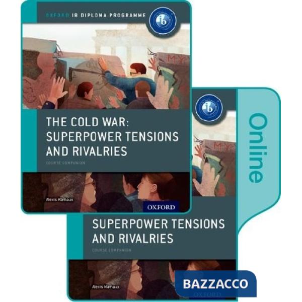 IB COURSE BOOK: HISTORY: THE COLD WAR (2015)