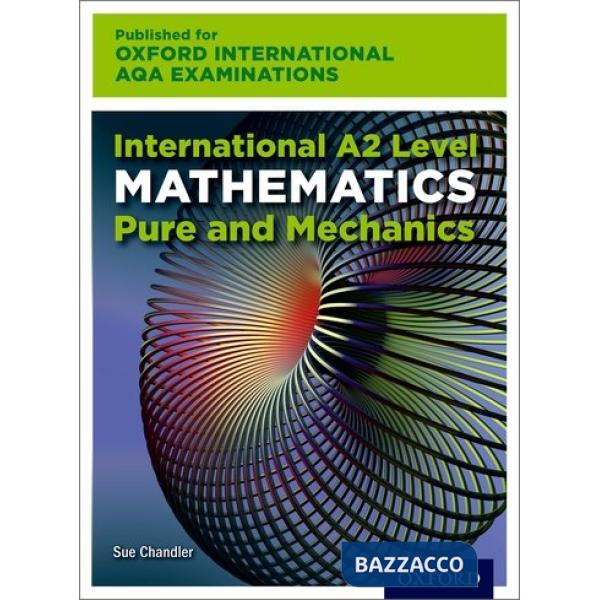 AQA A2 MATHS PURE AND MECHANICS: SB