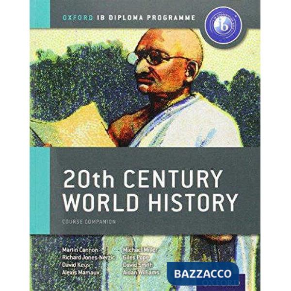 IB DIPL: 20TH CENT WORLD HIST - SB