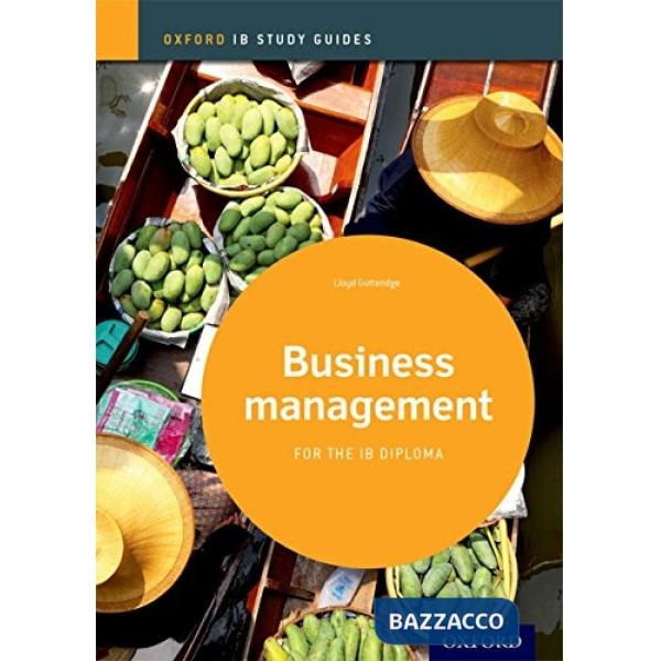 IB STUDY GUIDE: BUSINESS MANAGEMENT (2014)