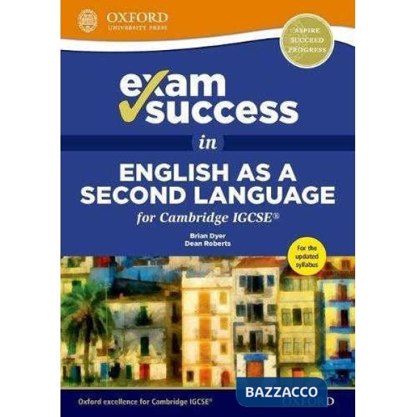 CAMBRIDGE IGCSE: EXAM SUCCESS IN ENGLISH AS A SECOND LANGUAGE WITH CD