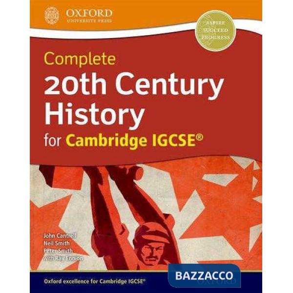IGCSE 2017: 20TH CENTURY HIST - SB