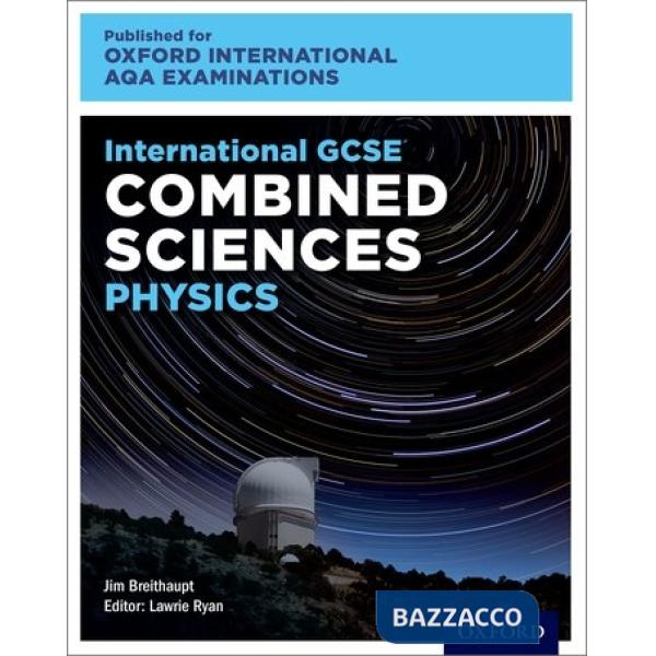 AQA IGCSE COMBINED SCIENCE PHYSICS: SB