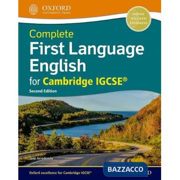 COMPLETE FIRST LANGUAGE ENGLISH FOR CAMBRIDGE IGCSE 2018