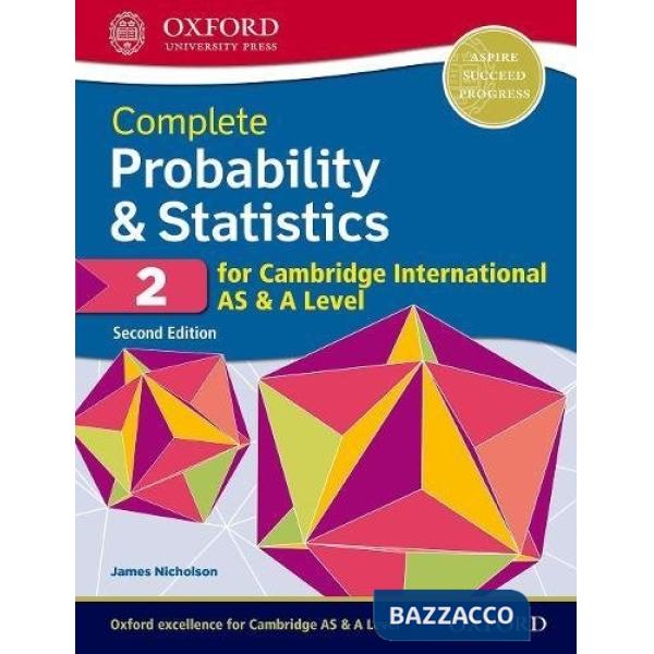 CAMBRIDGE ENGLISH AS-A 2018: PROBABABILITY & STATISTICS 2