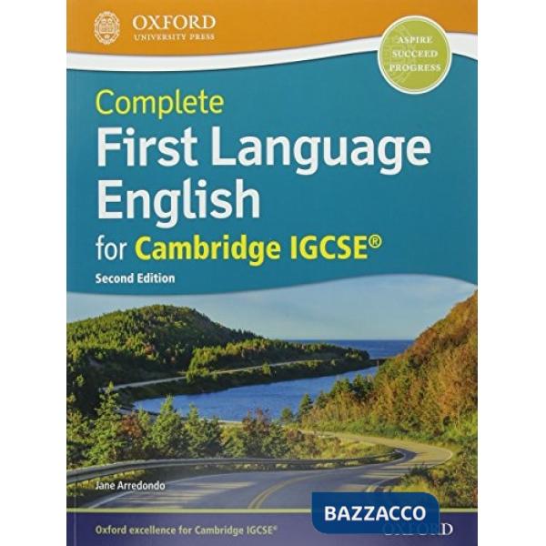 COMPLETE FIRST LANGUAGE ENGLISH FOR CAMBRIDGE IGCSE 2018