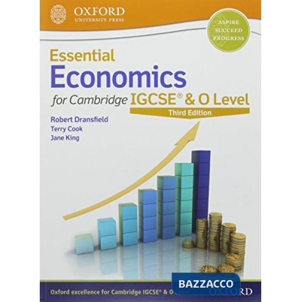 ESSENTIAL ECONOMICS FOR CAMBRIDGE IGCSE 2018